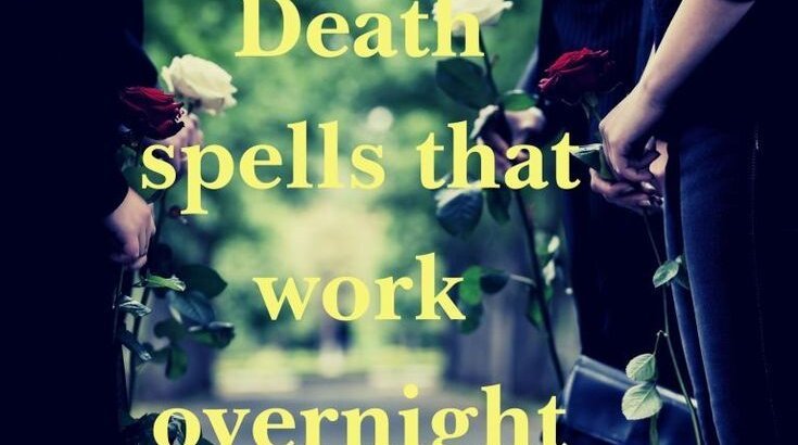 +27734583119 TOP AUTHENTIC DEATH SPELLS FRANCE USA